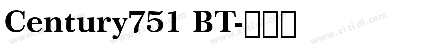 Century751 BT字体转换